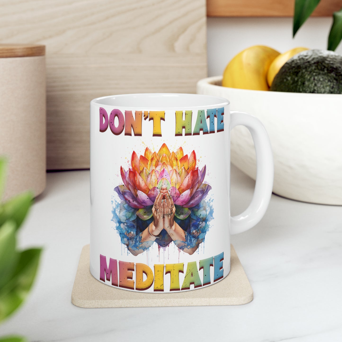 Yoga Coffee Mug, Namaste Ceramic Mug 11oz, Meditation Gifts For Him, Chakra Gift For Dad, Dont Hate Meditate