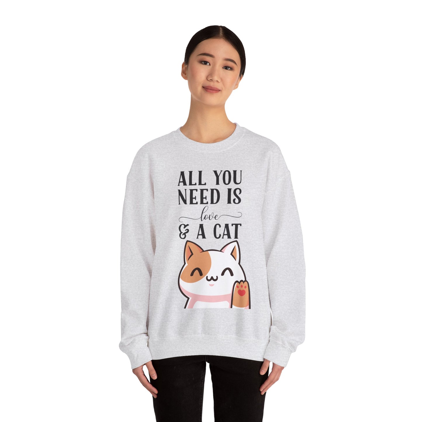 Cat Sweatshirt Cute Graphic Pullover Sweater | Feline Gifts For Cat Lovers - All You Need Is Love And Cat