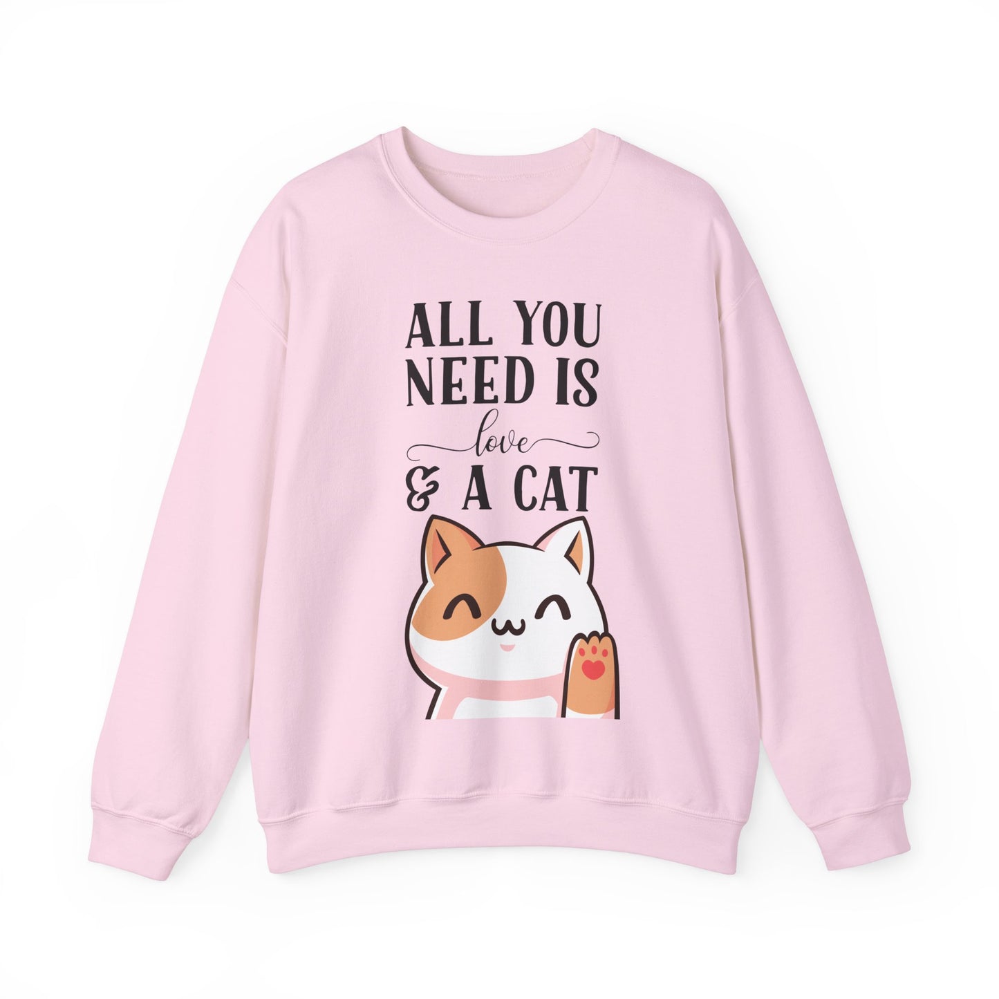 Cat Sweatshirt Cute Graphic Pullover Sweater | Feline Gifts For Cat Lovers - All You Need Is Love And Cat