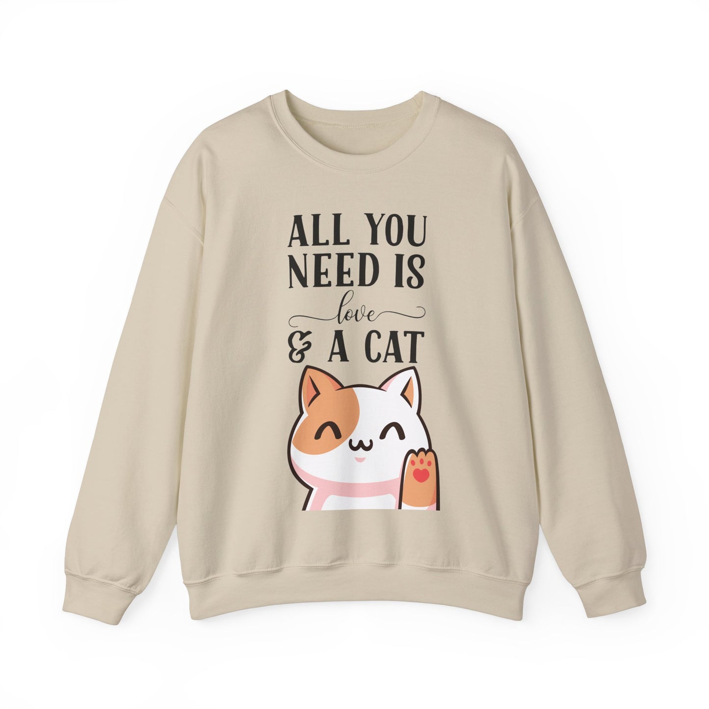 Cat Sweatshirt Cute Graphic Pullover Sweater | Feline Gifts For Cat Lovers - All You Need Is Love And Cat