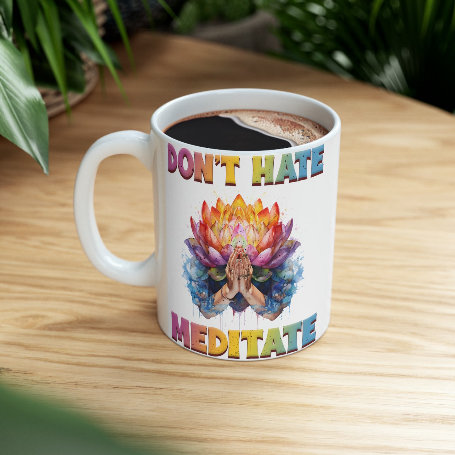 Yoga Coffee Mug, Namaste Ceramic Mug 11oz, Meditation Gifts For Him, Chakra Gift For Dad, Dont Hate Meditate