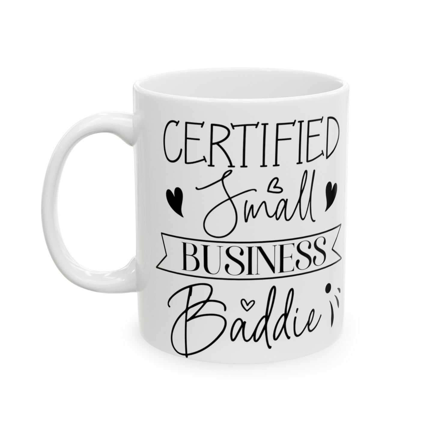 Small Business Coffee Mug, Mothers Day Ceramic Mug 11oz, Boss Babe Gifts For Coffee Lovers, Hustle Gift For Mom