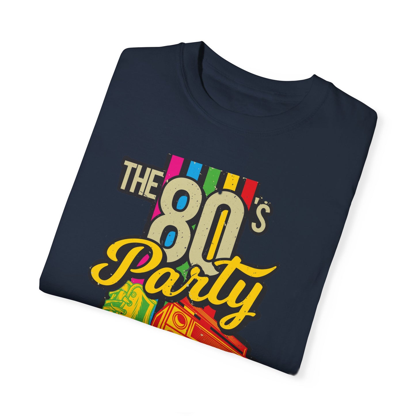 80s Party Comfort Colors Tshirt | Mens T-Shirt Graphic Tees Men Shirt Casual | Comfy Loose Fit Summer Clothes | Cotton Street Wear Clothing College Fashion