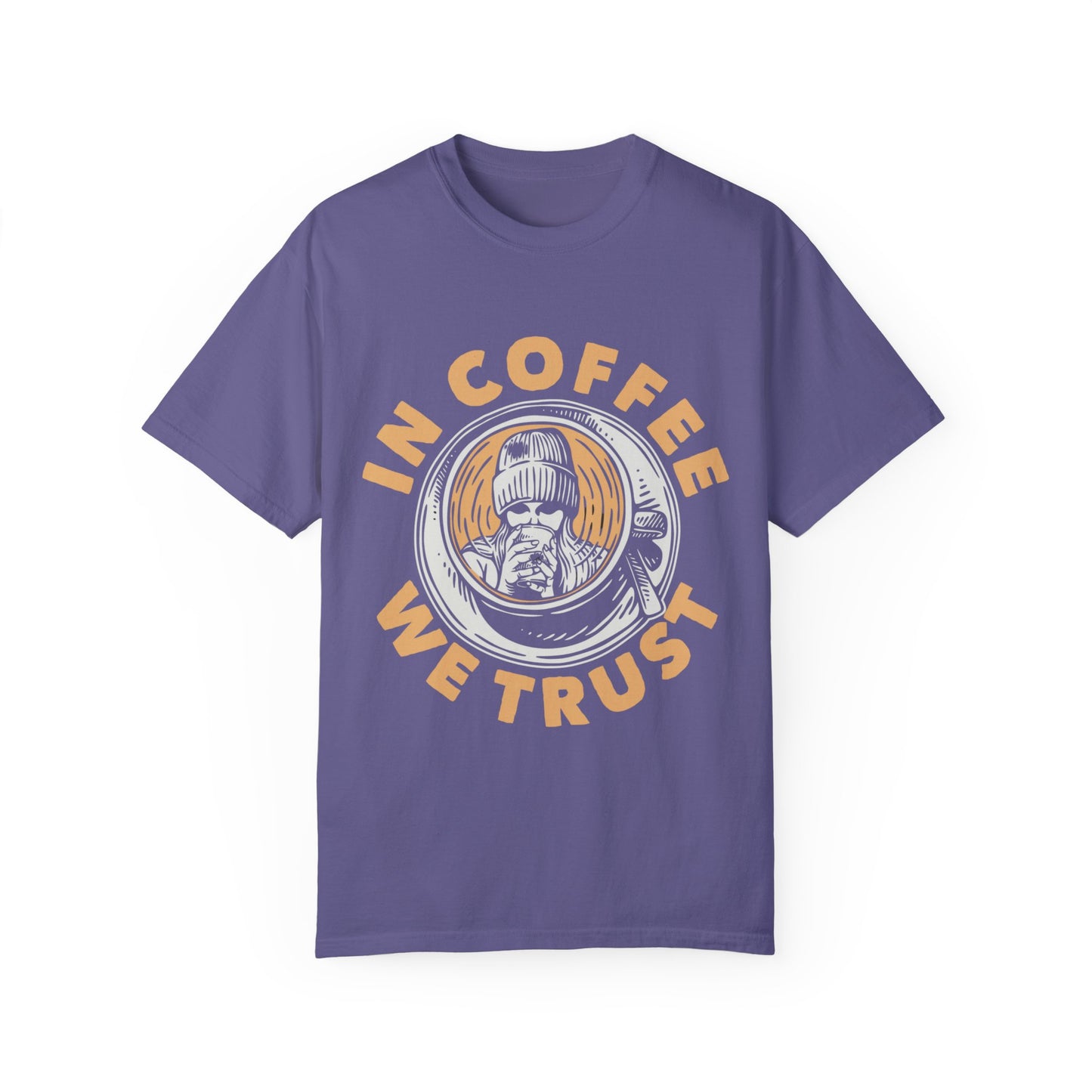 In Coffee We Trust Comfort Colors Shirt, Unisex Garment-Dyed T-shirt,Gift For Coffee Lovers.