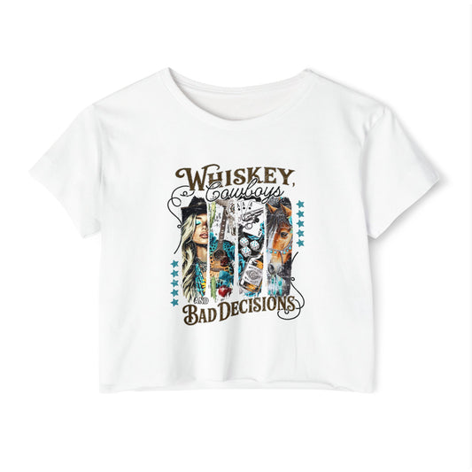 Whiskey Cowboys & Bad Decisions Crop Top For Women, Western Gifts For Her, Texas T-Shirt Croptop TShirt Merch